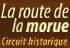 Image de «La Route de la morue».